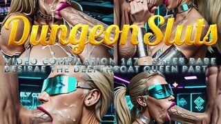 AI DUNGEON STRUMPETS MOVIE SCENE COMPILATION 147 - CYBER CHICK DESIRAE THE DEEPTHROAT QUEEN PART 1