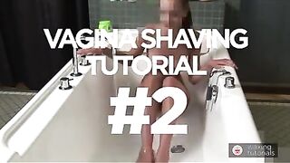 Vagina Shaving Tutorial uncensored Pubic Hair Removal