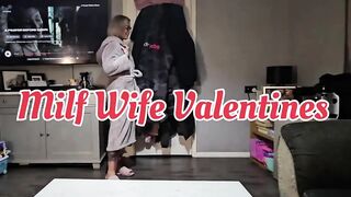 mother I'd like to fuck Wife Valentines