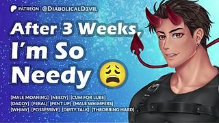 Listen to Me Jerk off This Large Hard Dad Jock During the time that I Get Needy and Feral -- So Much Obscene Talk -- Boy Whimpers and Groans -- Massive Hunk Climax and Aftercare