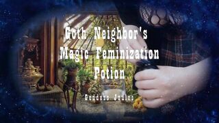 Alternative Neighbors Magic Feminization Potion