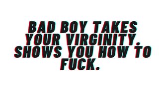 AUDIO: [M4F] Bad Hunk Takes Your Virginity