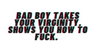 AUDIO: [M4F] Bad Hunk Takes Your Virginity