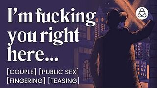 ASMR Audio Porn: Screwing the Mob Boss's Cutie in Public – Strangers, Teasing & Finger Play – Erotic Audio Roleplay for Babes