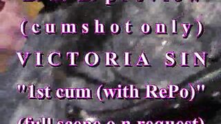 B.B.B.preview Victoria Sin "first Cum(withRePo)"(spunk fountain solely) WMV with SloMo