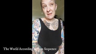 The World According To Rem Sequence #three