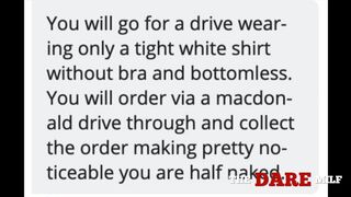 I got dared to wear solely a constricted, thin shirt in a drive-throughout!