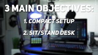 The Almost any COMPACT Streaming Sit-Stand Setup??