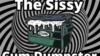 Mesmerizing the sissy cum dumpster wench addition...