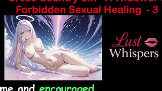 Cross Country Sin: a Widower’s Illicit Raunchy Healing Part three - English Audio Sex Story